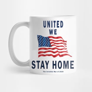 United We Stay Home Mug